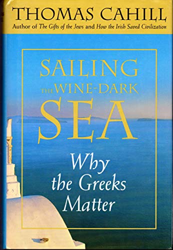 Sailing the Wine-Dark Sea: Why the