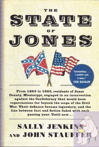 The State of Jones: The Small Southern County That Seceded from the Confederacy