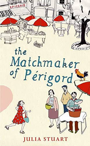 The Matchmaker Of Perigord