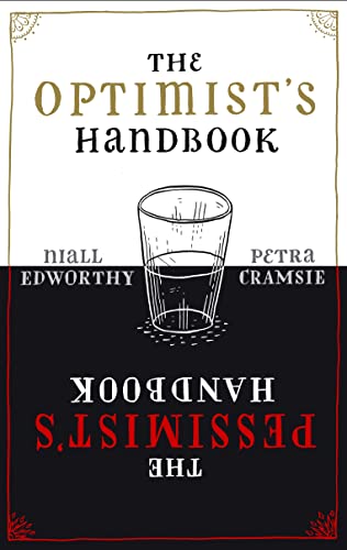 The Optimist's/Pessimist's Handbook