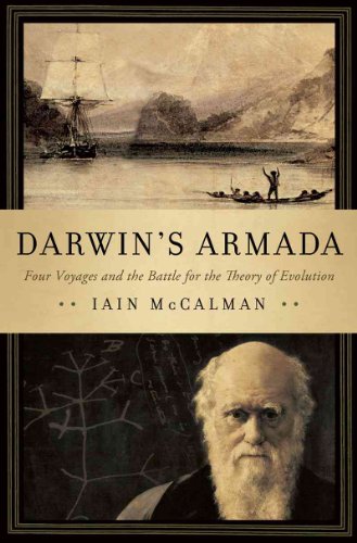 Darwin's Armada: Four Voyages and the Battle for the Theory of Evolution