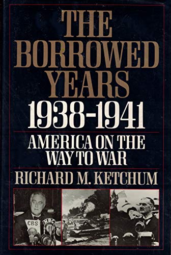 Borrowed Years 1938 - 1941 #