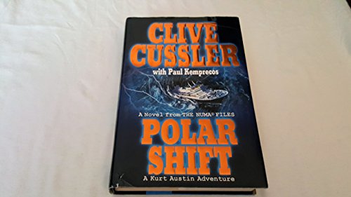 Polar Shift: A Kurt Austin Adventure