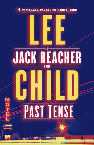 Past Tense: A Jack Reacher Novel