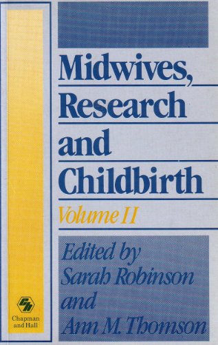 Midwives, Research and Childbirth: v. 2