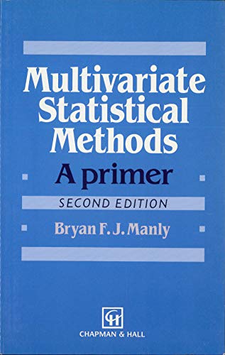 Multivariate Statistical Methods: A Primer, Second Edition