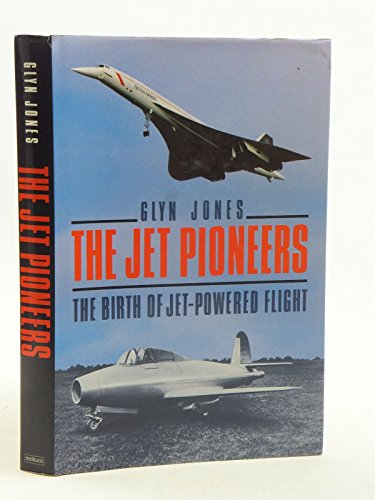 The Jet Pioneers