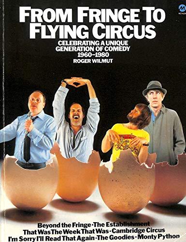 From Fringe to Flying Circus