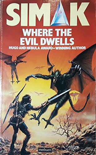 Where the Evil Dwells