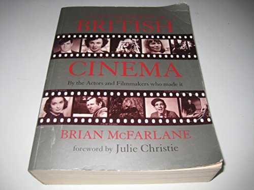 An Autobiography of British Cinema