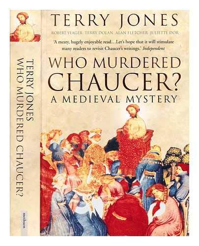 Who Murdered Chaucer?