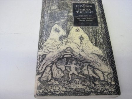 The Chamber of Maiden Thought: Literary Origins of the Psychoanalytic