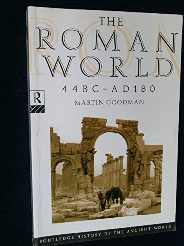 The Roman World 44 BC-AD 180