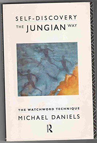 Self-discovery the Jungian Way: The Watchword Technique
