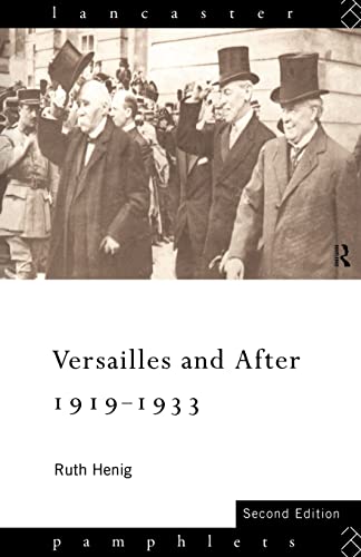 Versailles and After, 1919-1933