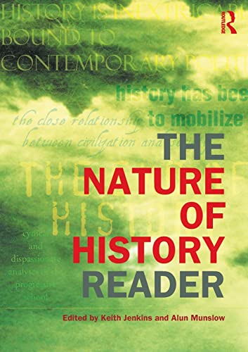 The Nature of History Reader