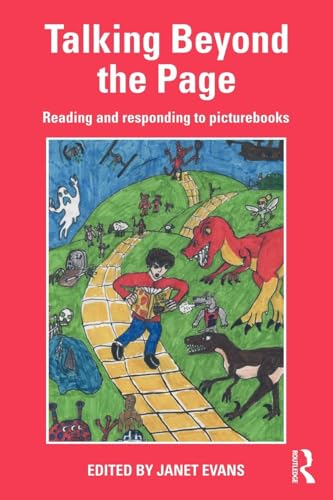 Talking Beyond the Page: Reading and Responding to Picturebooks