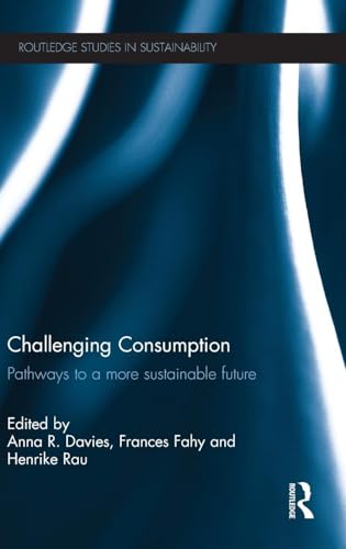 Challenging Consumption: Pathways to a more Sustainable Future
