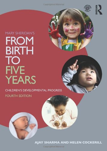 Mary Sheridan's From Birth to Five Years: Children's Developmental Progress