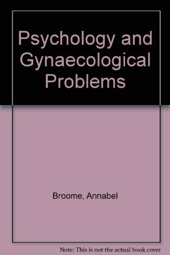 Psychology and Gynaecological Problems