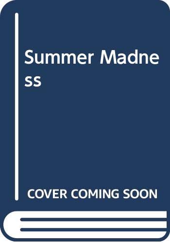 Summer Madness