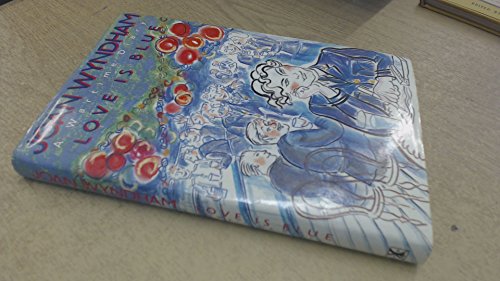 Love is Blue: A Wartime Diary