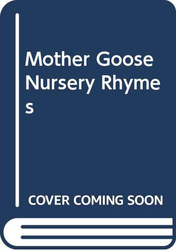 Mother Goose Nursery Rhymes