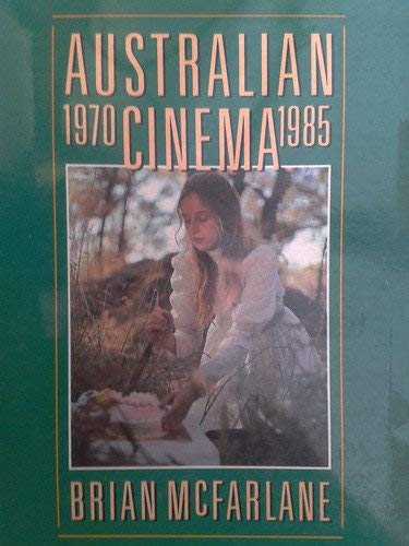 Australian Cinema, 1970-85