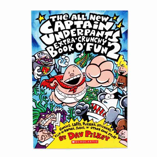 Captain Underpants: All New Extra-Crunchy Book o' Fun 2