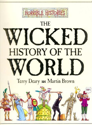 Horrible Histories: Wicked History of the World