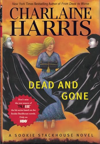 Dead and Gone: A Sookie Stackhouse Novel