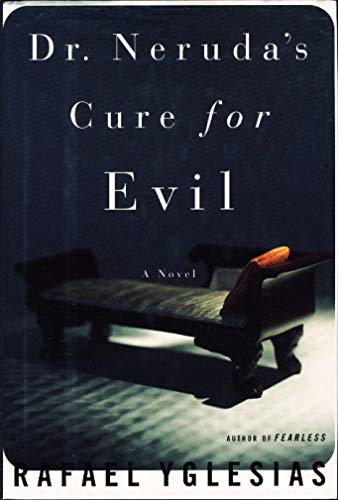 Dr. Neruda's Cure for Evil
