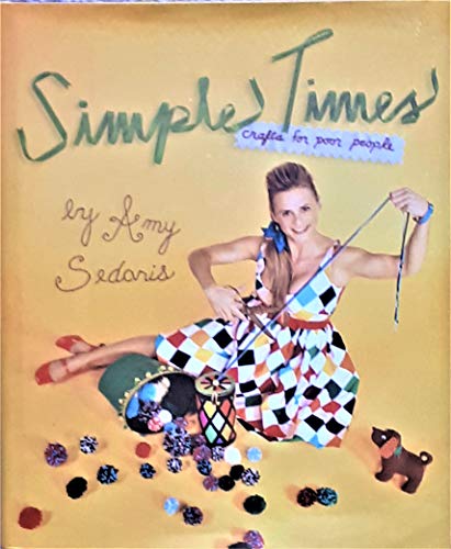 Simple Times: Crafts for Poor People