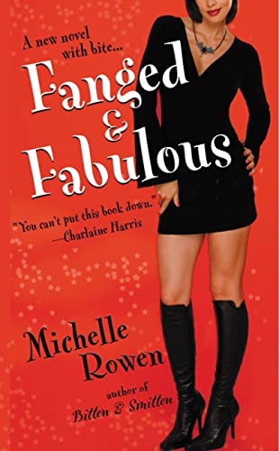 Fanged And Fabulous: Number 2 in series