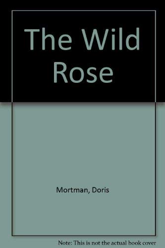 The Wild Rose