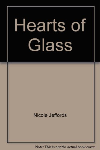 Hearts of Glass