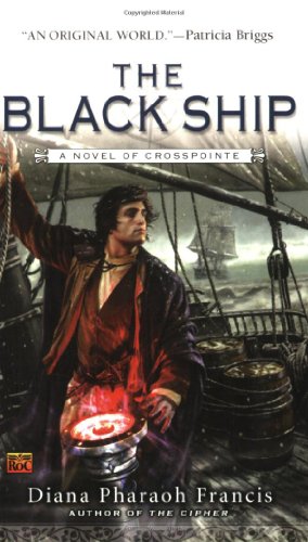 The Black Ship: A Novel of Crosspointe