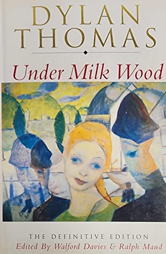 Under Milk Wood: A Play for Voices