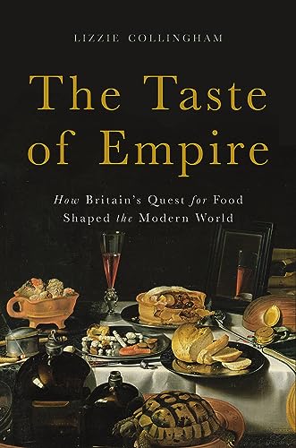 The Taste of Empire