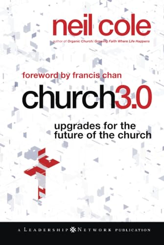 Church 3.0: Upgrades for the Future of the Church