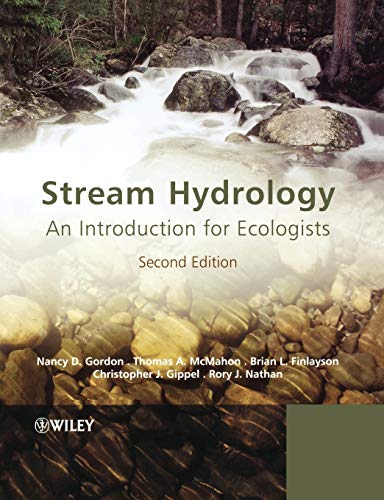 Stream Hydrology: An Introduction for Ecologists