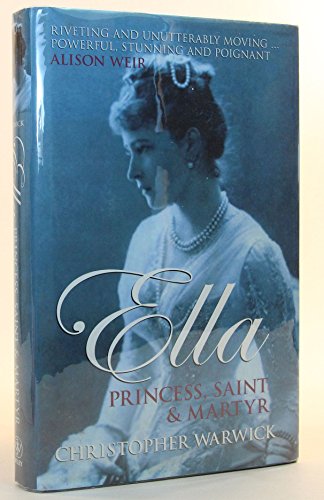 Ella: Princess, Saint and Martyr