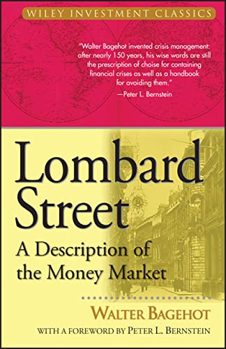 Lombard Street - A Description of the Money Market