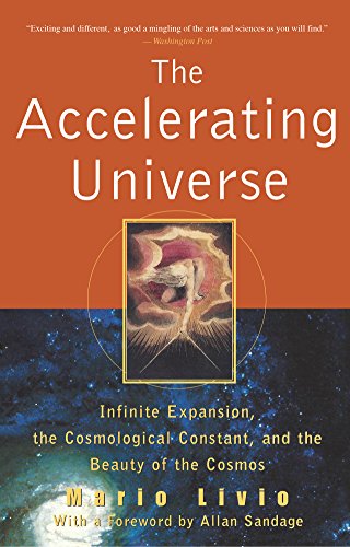 The Accelerating Universe: Infinite Expansion, the Cosmological Constant and the Beauty of the Cosmos