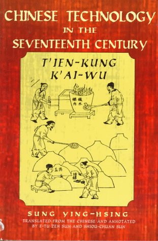 Chinese Technology in the Seventeenth Century