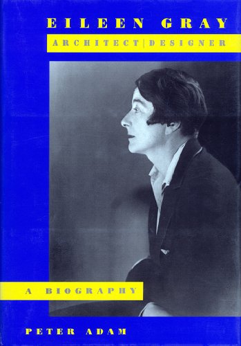 Eileen Gray: Architect/designer