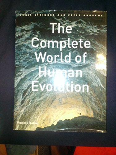 Complete World of Human Evolution, The