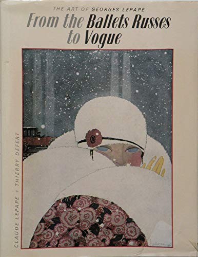 From the Ballets Russes to "Vogue": Art of Georges Lepape