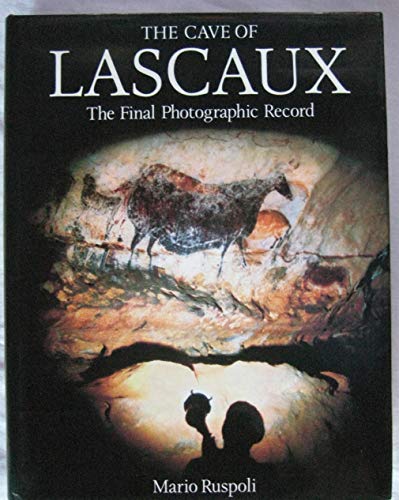 Cave of Lascaux: Final Photographic Record