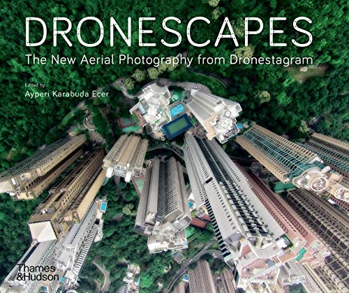 Dronescapes: The New Aerial Photography from Dronestagram